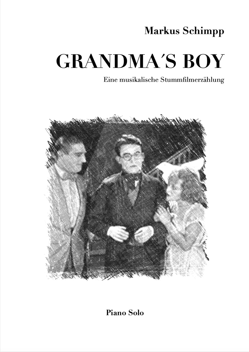 Cover des Notenband "Grandma´s Boy" von Markus Schimpp